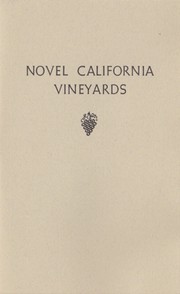 Cover of: Novel California vineyards