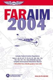 Cover of: FAR/AIM 2004: Federal Aviation Regulations/Aeronautical Information Manual (FAR series)