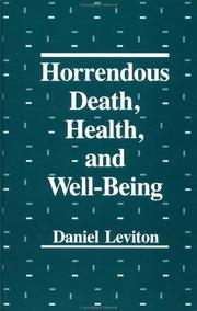 Cover of: Horrendous death, health, and well-being by edited by Daniel Leviton.