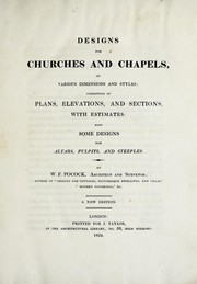 Cover of: Designs for churches and chapels, of various dimensions and styles by W. F. Pocock