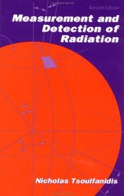 Cover of: Measurement and detection of radiation by Nicholas Tsoulfanidis