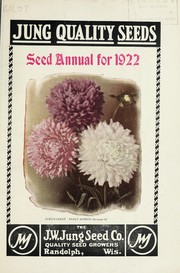 Cover of: Jung quality seeds: seed annual for 1922