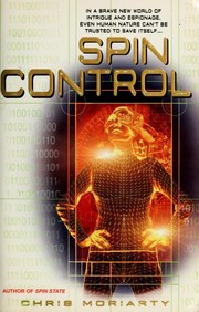 Cover of: Spin control | Chris Moriarty