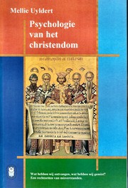 Psychologie van het Christendom by Mellie Uyldert