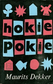 Cover of: Hokie pokie: verhalen herinneringen op- en aanmerkingen