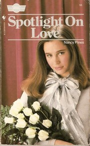 Cover of: Spotlight on Love (Sweet Dreams Series #55) by Nancy Pines