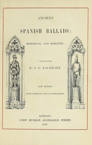 Cover of: Ancient Spanish Ballads | J. G. Lockhart