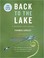 Cover of: Back to the Lake: A Reader and Guide (Third High School Edition)