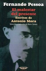 Cover of: El malestar del presente. Escritos de Antonio Mora