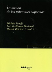 Cover of: La misión de los Tribunales Supremos