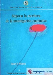 Cover of: Mejorar la escritura de la investigación cualitativa