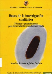 Cover of: Bases de la investigación cualitativa: técnicas y procedimientos para desarrollar la teoría fundamentada