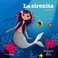 Cover of: La sirenita