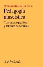 Cover of: Pedagogía museística: nuevas perspectivas y tendencias actuales by 