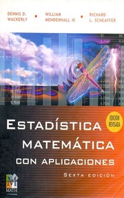 Cover of: Estadistica Matematica Con Aplicaciones - 6b by Dennis D. Wackerly