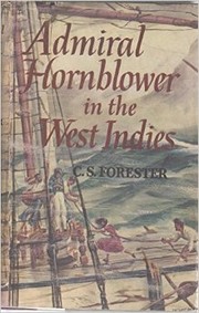 Cover of: Admiral Hornblower in the West Indies by By C.S. Forester.