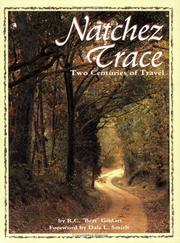 Cover of: Natchez Trace: two centuries of travel