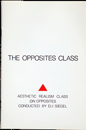 Cover of: The Opposites Class: Aesthetic Realism class on opposites