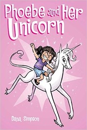 Cover of: Phoebe and Her Unicorn by Dana Simpson