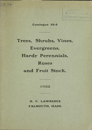 Cover of: Trees, shrubs, vines, evergreens, hardy perennials, roses, fruit stock: 1922