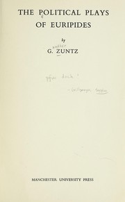 Cover of: The political plays of Euripides by Günther Zuntz
