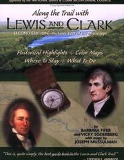 Cover of: Along the trail with Lewis and Clark by Barbara Fifer