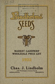Cover of: Lindholms' seeds: market gardeners' wholesale price list 1922