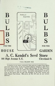 Cover of: Bulbs for the house, bulbs for the garden: fall season 1922