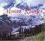 Cover of: Mount Rainier National Park impressions