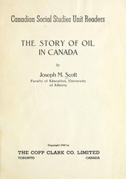 Cover of: The story of oil in Canada