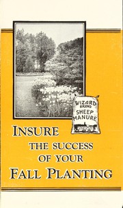 Cover of: Insure the success of your fall planting [with] Wizard brand sheep manure