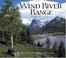 Cover of: Wind River Range