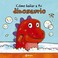 Cover of: Cómo bañar a tu dinosaurio