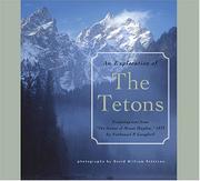 Cover of: An exploration of the Tetons by David William Peterson