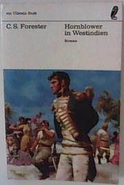 Cover of: Hornblower in Westindien by C.S. Forester. Mit Zeichn. u. Ktn. von Samuel H. Bryant. [Aus d. Engl. übersetzt von Eugen von Beulwitz]