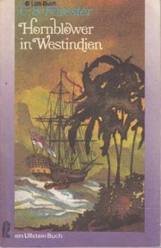 Cover of: Hornblower in Westindien by C.S. Forester ; [übersetzt von Eugen von Beulwitz].