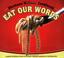 Cover of: Eat our words