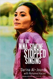 Cover of: The day Nina Simone stopped singing | Darina Al-Joundi
