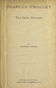 Cover of: Charles O'Malley: the Irish dragoon