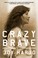 Cover of: Crazy Brave