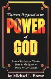 Cover of: Whatever Happened to the Power of God