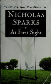 Cover of: At first sight by Nicholas Sparks