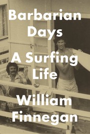 Cover of: Barbarian Days: A Surfing Life by 