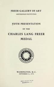 Fifth presentation of the Charles Lang Freer medal, September 11, 1973 by Freer Gallery of Art