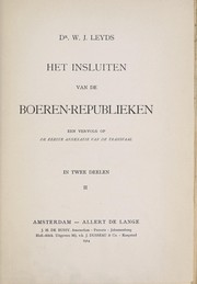 Cover of: Het insluiten van de Boeren-Republieken by Willem Johannes Leyds