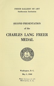 Second presentation of the Charles Lang Freer medal, May 3, 1960 by Freer Gallery of Art