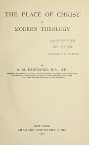 Cover of: The place of Christ in modern theology