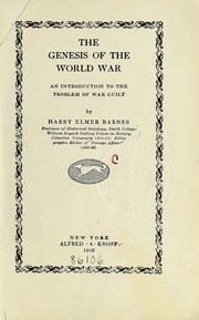Cover of: The genesis of the world war by Harry Elmer Barnes