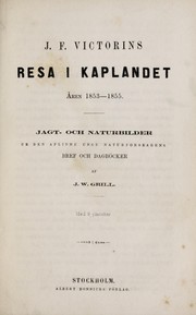 J.F. Victorins Resa i Kaplandet, A ren 1853-1855 by J. F. Victorin