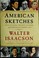 Cover of: American sketches